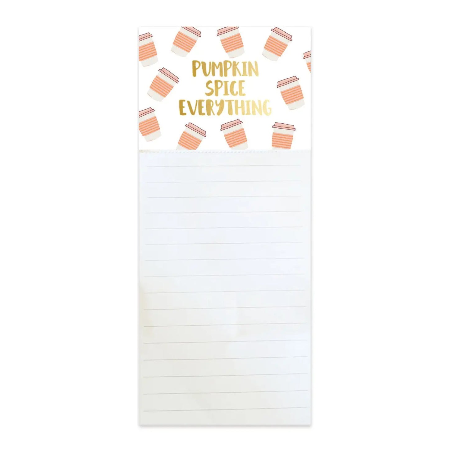 Pumpkin Spice Everything | Magnetic Notepad