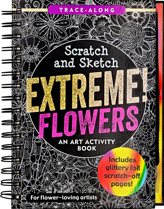 Scratch & Sketch | Extreme Flowers