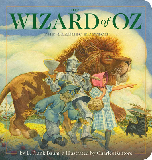 The Wizard of Oz Oversized Padded Board Book: The Classic Edition