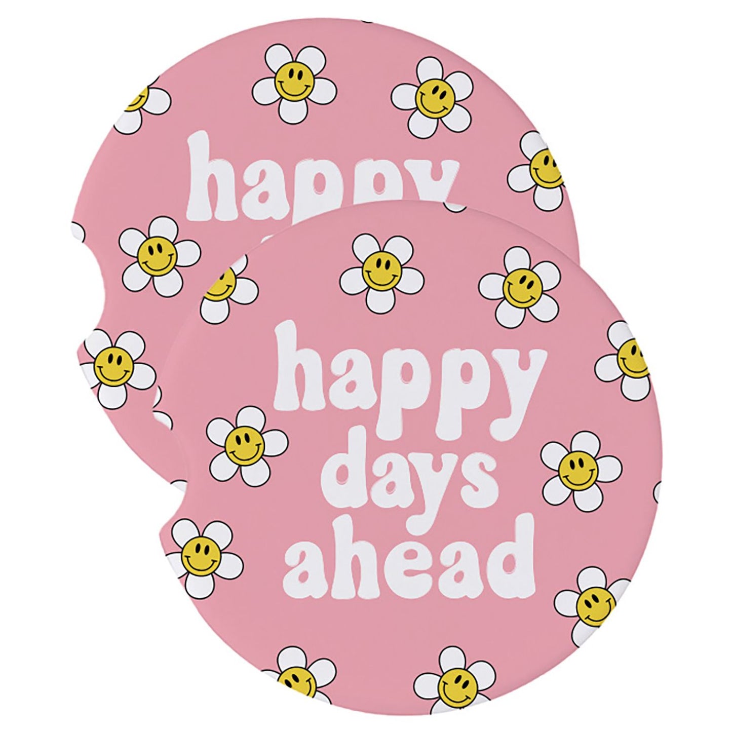 Happy Days Ahead | Car Coasters