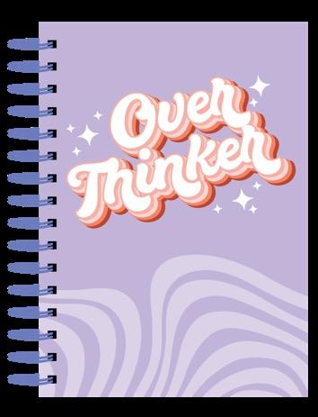 Overthinker Notebook