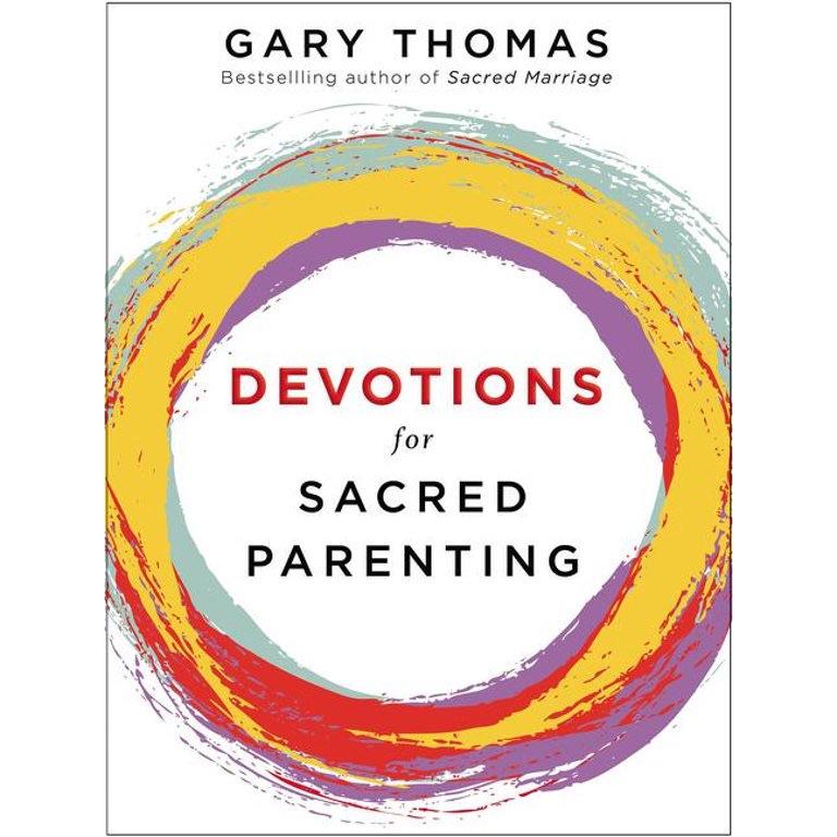 Devotions for Sacred Parenting