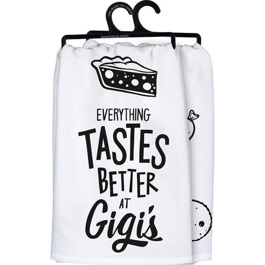 Dish Towel- Better at Gigi’s