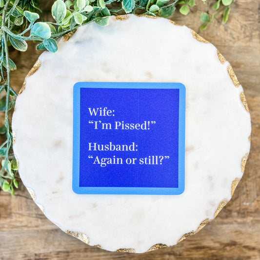 Pissed Coaster