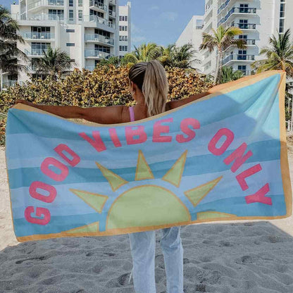 Good Vibes Only Sunshine | Quick Dry Towel